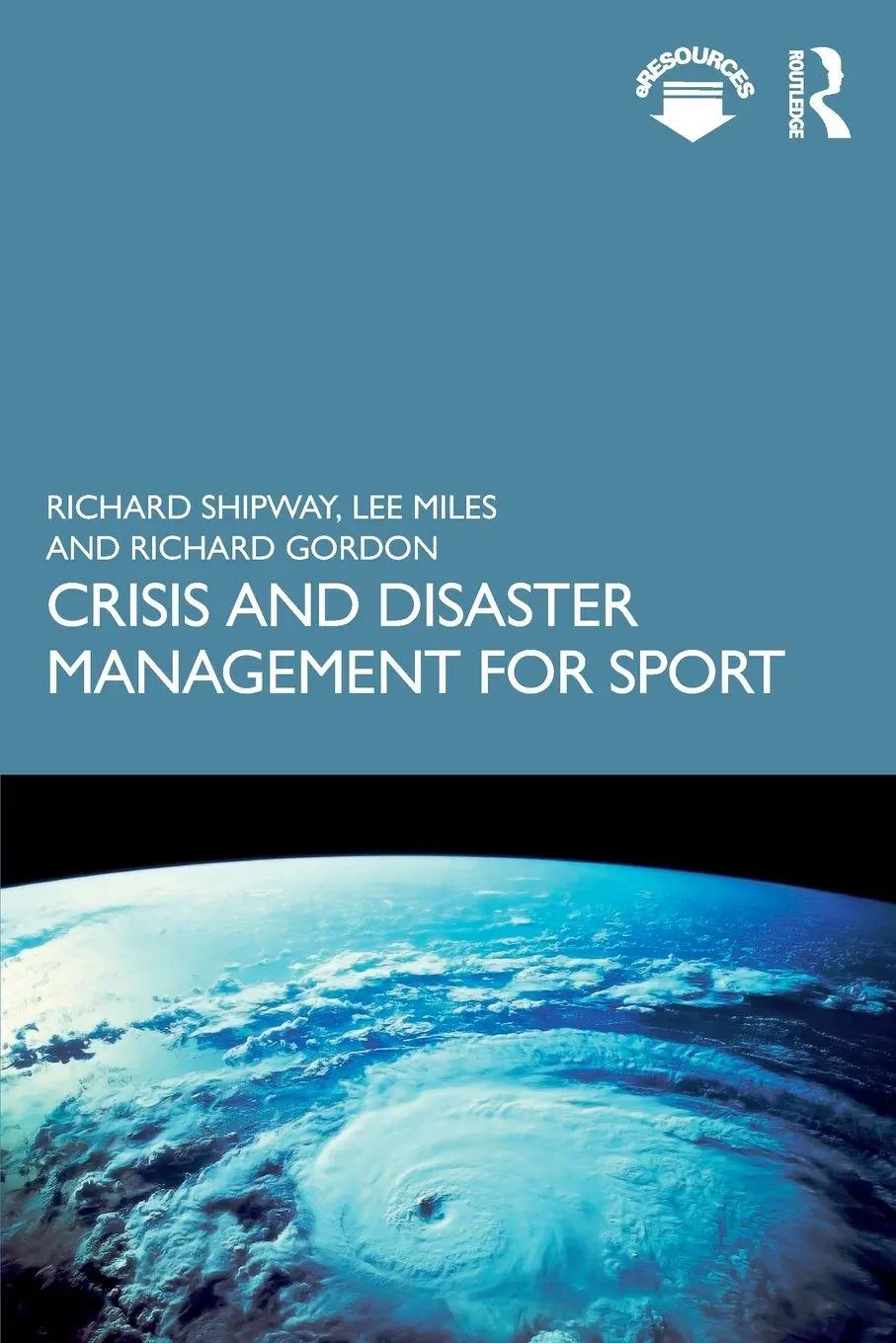 Cover: 9781138364592 | Crisis and Disaster Management for Sport | Richard Shipway (u. a.)
