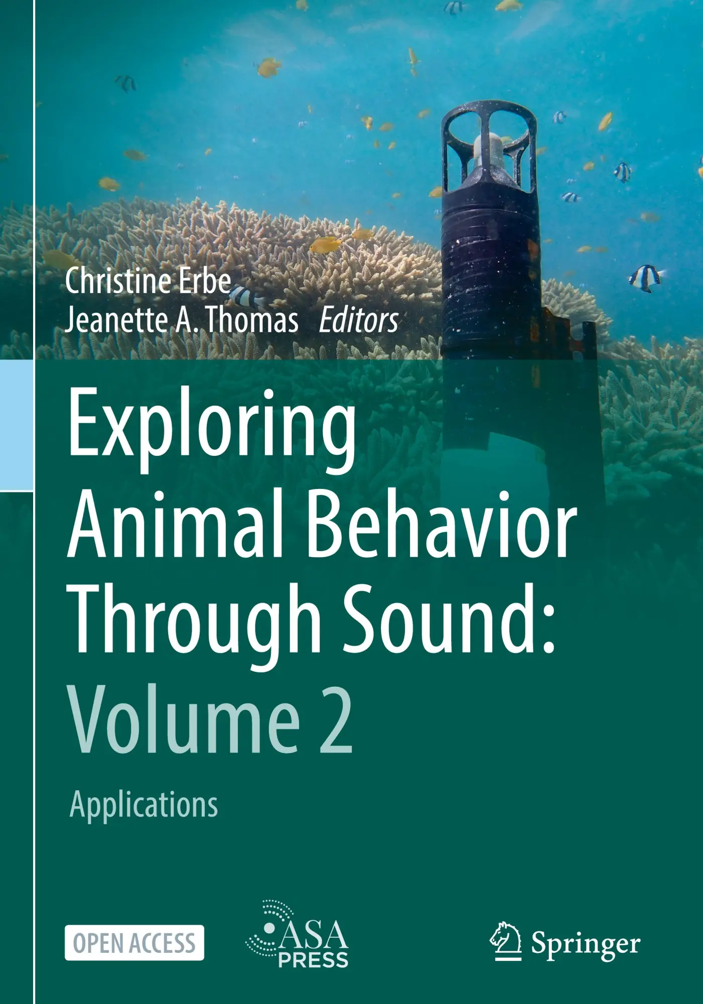 Cover: 9783031834592 | Exploring Animal Behavior Through Sound: Volume 2 | Applications
