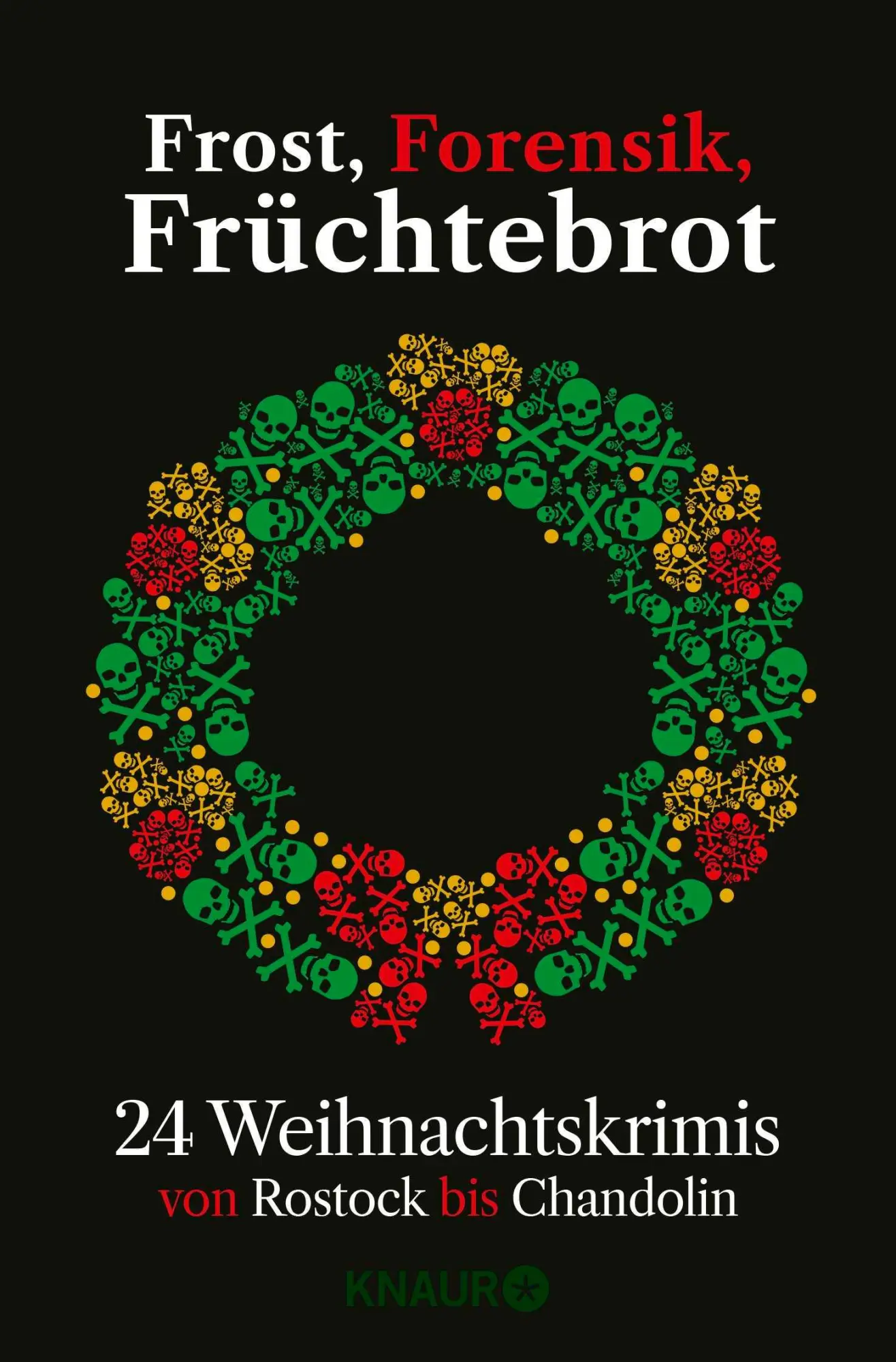 Cover: 9783426564592 | Frost, Forensik, Früchtebrot | Regine Kölpin (u. a.) | Taschenbuch