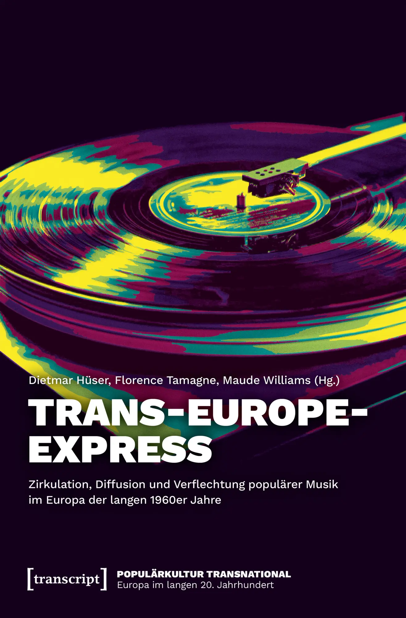 Cover: 9783837654592 | Trans-Europe-Express - Zirkulation, Diffusion und Verflechtung...