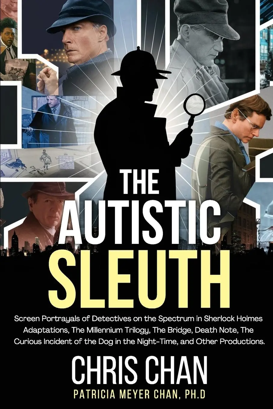 Cover: 9781804244692 | The Autistic Sleuth | Chris Chan (u. a.) | Taschenbuch | Englisch