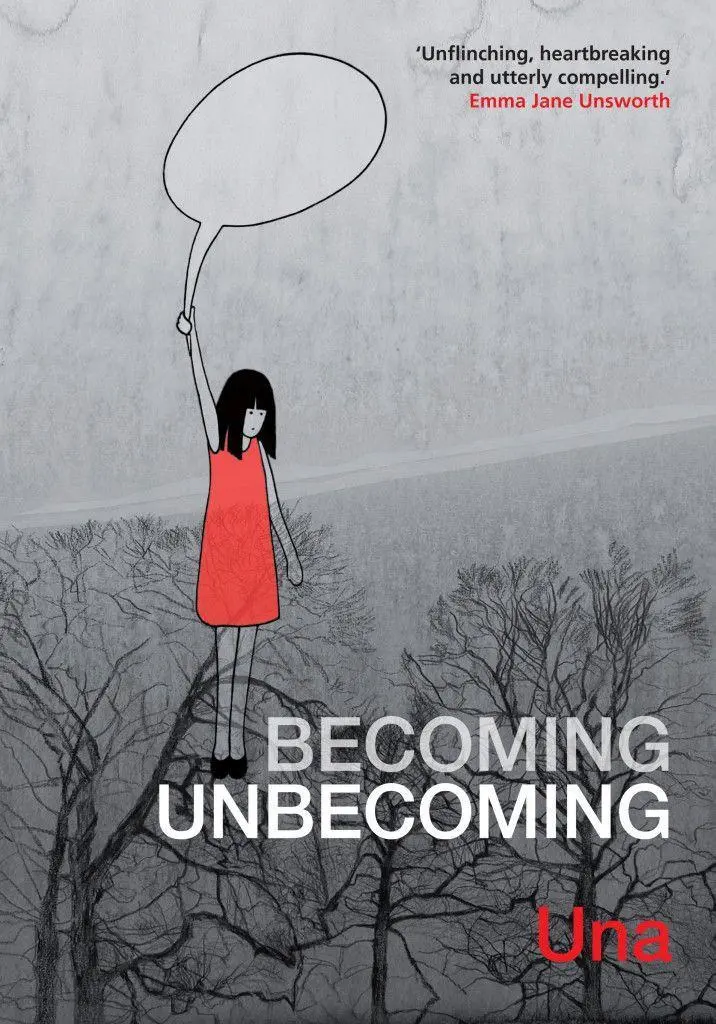 Cover: 9781908434692 | Becoming Unbecoming | Una | Taschenbuch | Kartoniert / Broschiert