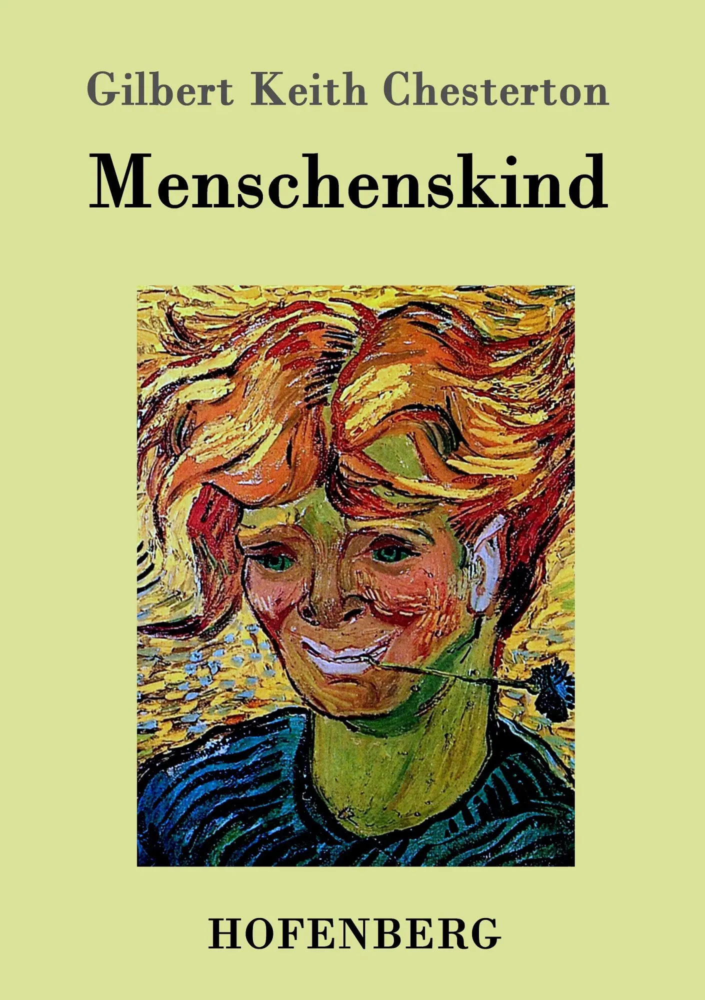 Cover: 9783843034692 | Menschenskind | Gilbert Keith Chesterton | Taschenbuch | 164 S. | 2015