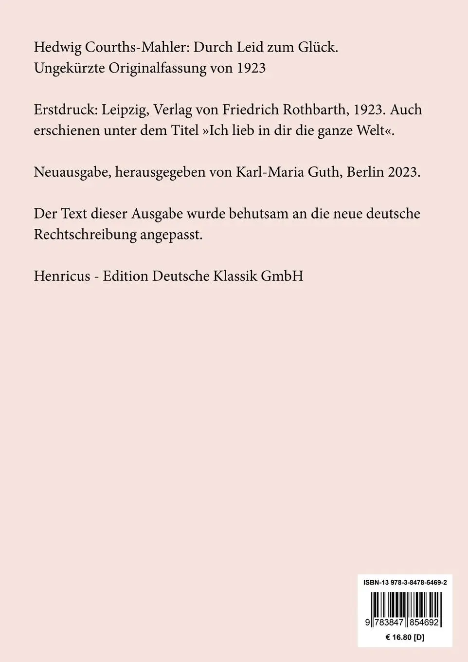 Rückseite: 9783847854692 | Durch Leid zum Glück (Großdruck) | Ungekürzte Originalfassung von 1923