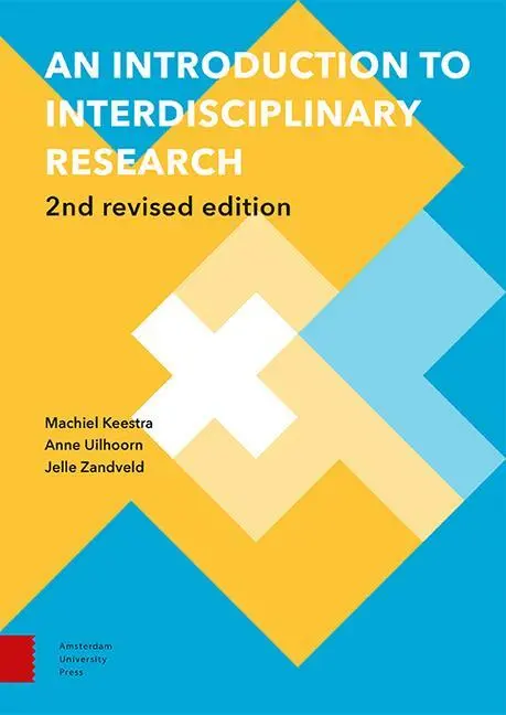 Cover: 9789463724692 | An Introduction to Interdisciplinary Research – 2nd Revised Edition