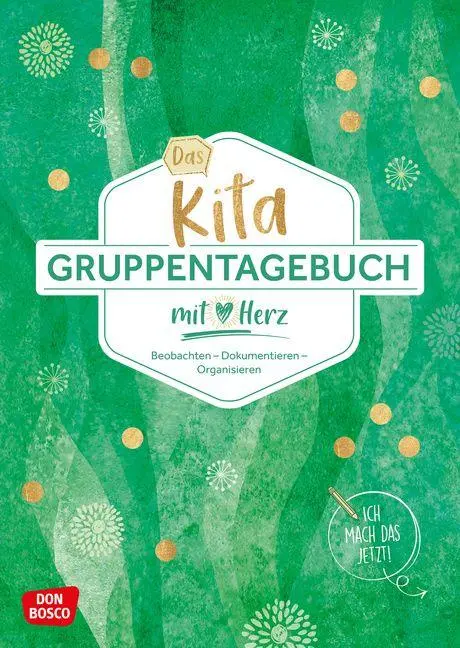 Cover: 4260694924792 | Das Kita-Gruppentagebuch (DIN A 4, Variante "Grün") | Broschüre | 2026