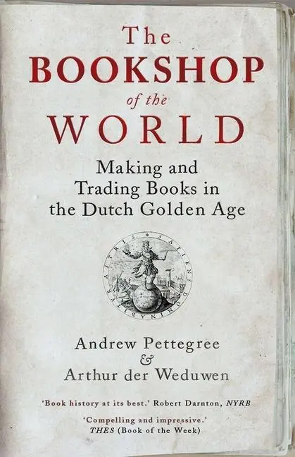 Cover: 9780300254792 | The Bookshop of the World | Andrew Pettegree (u. a.) | Taschenbuch