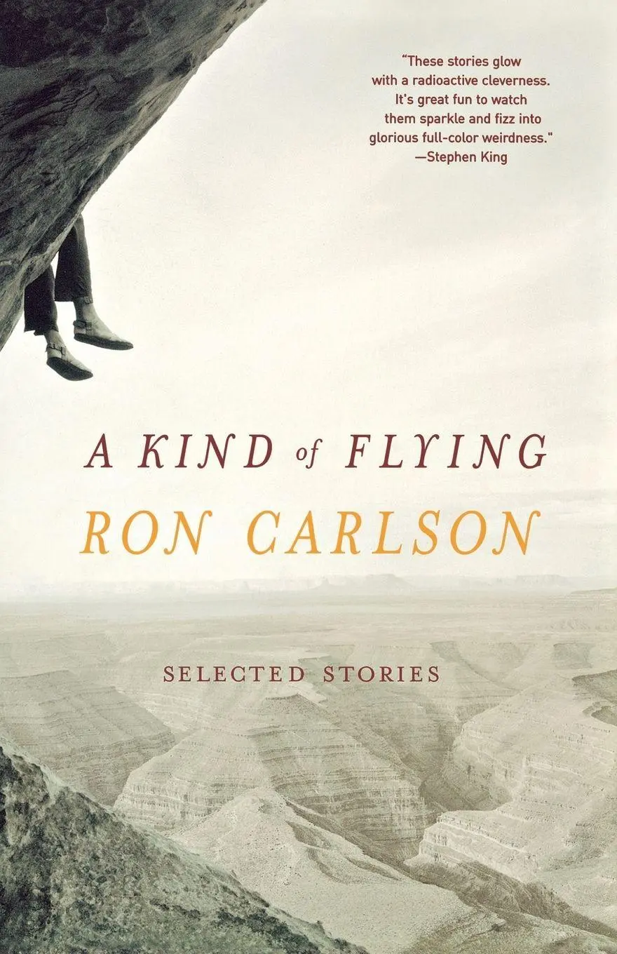 Cover: 9780393324792 | A Kind of Flying | Selected Stories | Ron Carlson | Taschenbuch | 2004