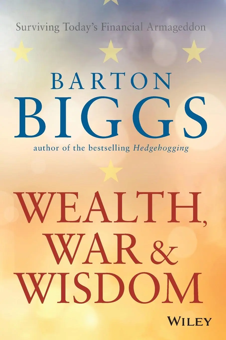 Cover: 9780470474792 | Wealth, War and Wisdom | Barton Biggs | Taschenbuch | IX | Englisch
