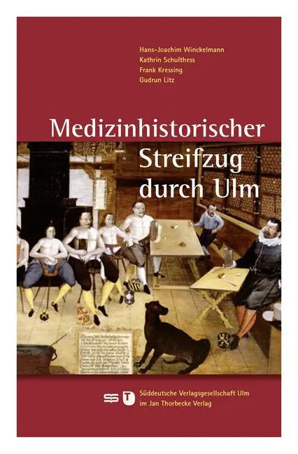 Cover: 9783882944792 | Medizinhistorischer Streifzug durch Ulm | Hans-Joachim Winckelmann