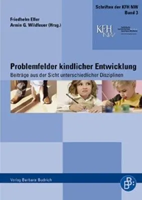 Cover: 9783938094792 | Problemfelder kindlicher Entwicklung | Friedhelm Eller | Taschenbuch