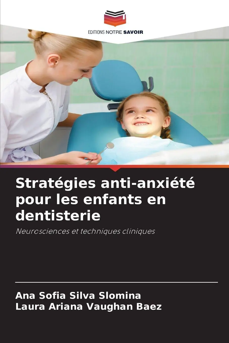Stratégies anti-anxiété pour les enfants en dentisterie