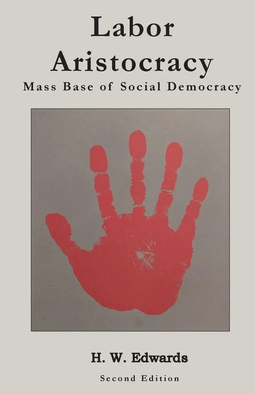 Cover: 9798988774792 | Labor Aristocracy | Mass Base of Social Democracy | Edwards | Buch