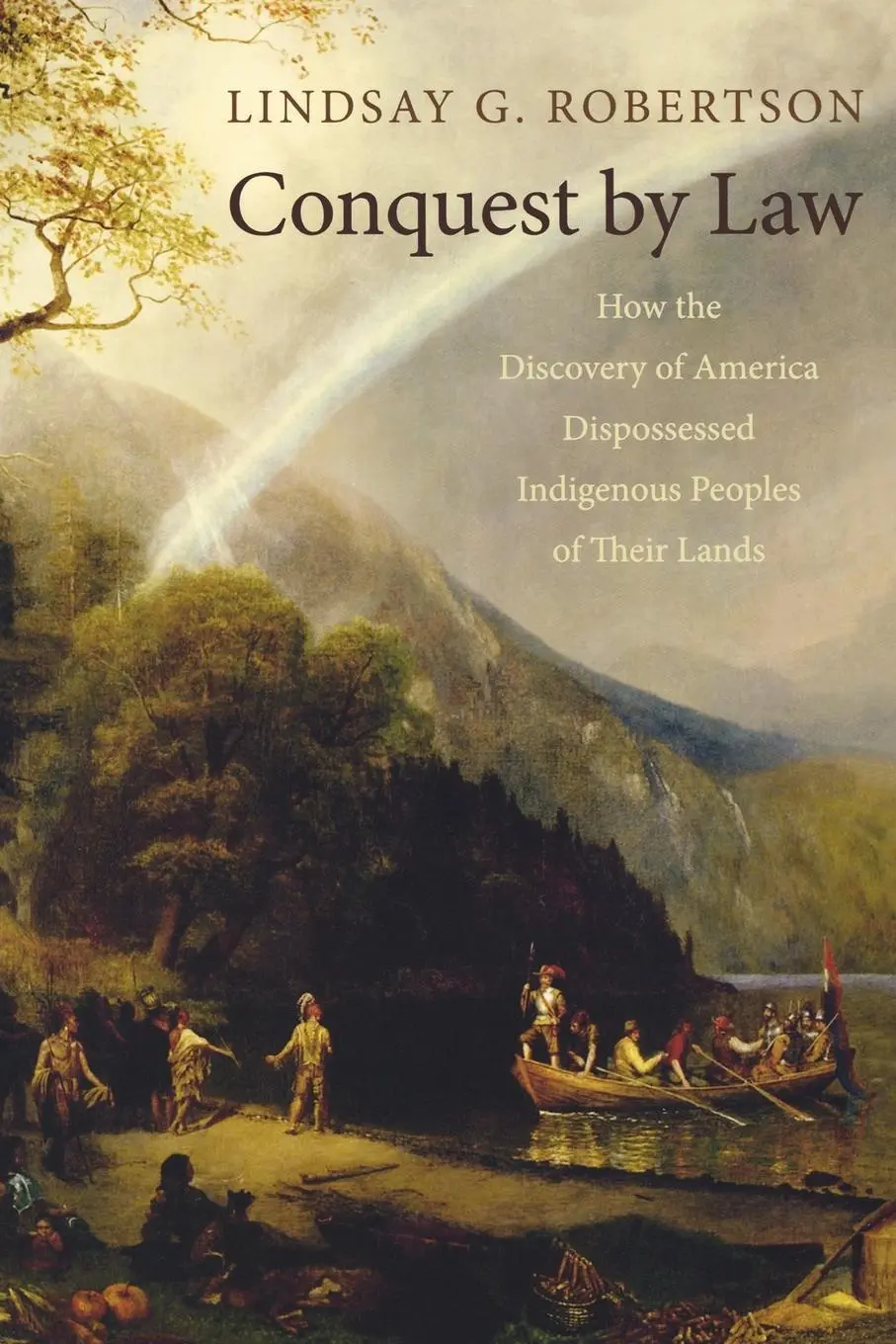 Cover: 9780195314892 | Conquest by Law | Lindsay G. Robertson | Taschenbuch | Englisch | 2007