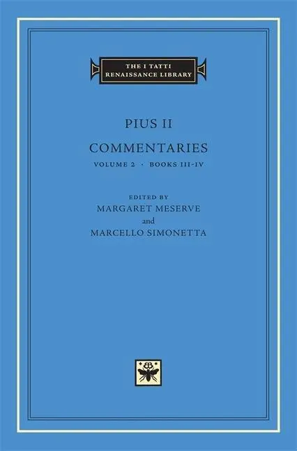 Cover: 9780674024892 | Commentaries | Pius II | Buch | Gebunden | Englisch | 2007