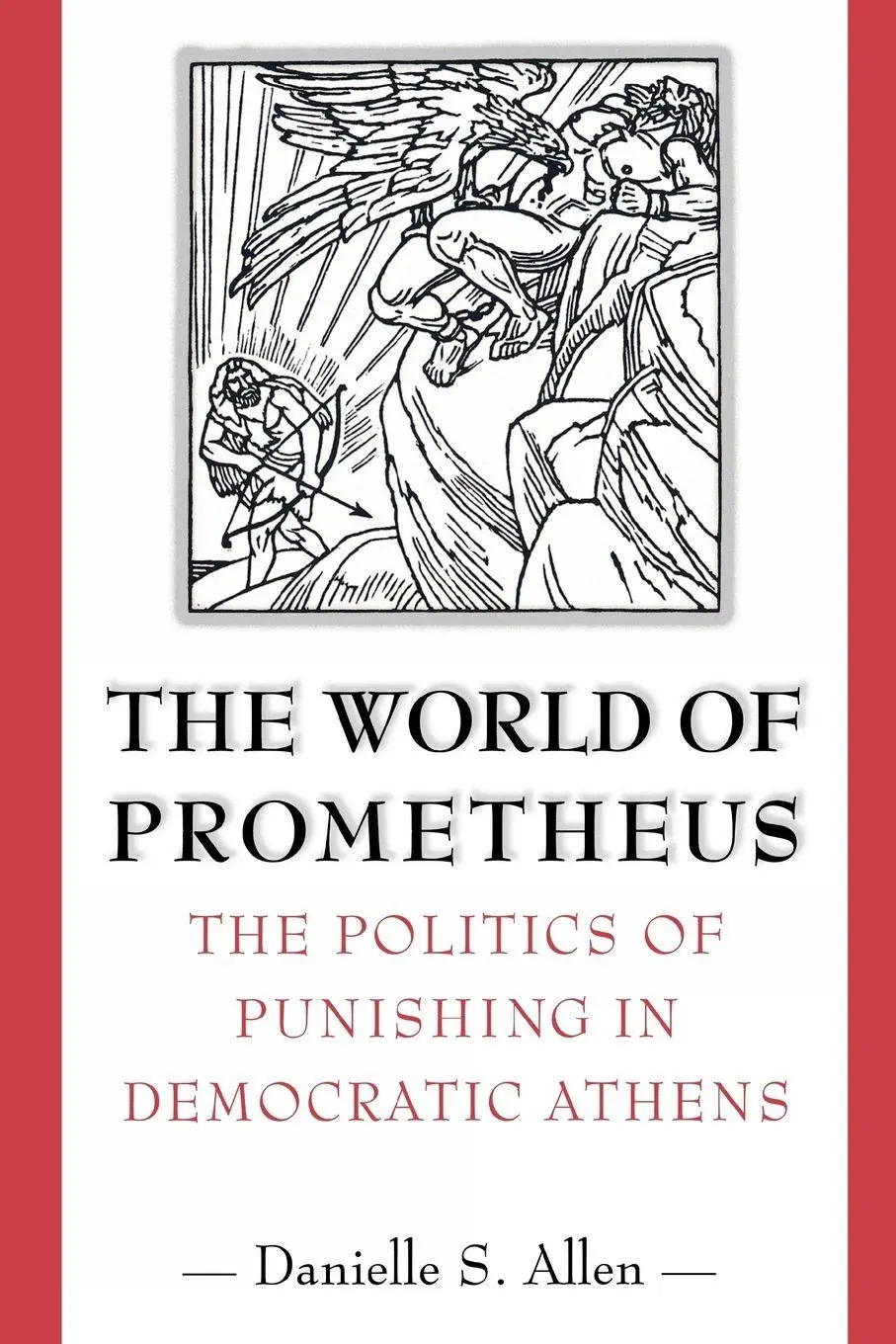 Cover: 9780691094892 | The World of Prometheus | Danielle S. Allen | Taschenbuch | Englisch