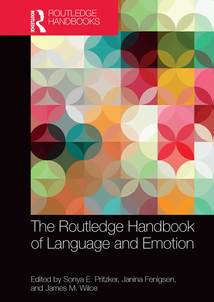 Cover: 9781032474892 | The Routledge Handbook of Language and Emotion | Pritzker (u. a.)