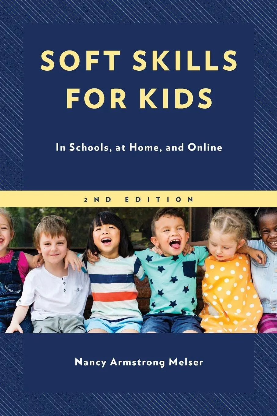 Cover: 9781475864892 | Soft Skills for Kids | In Schools, at Home, and Online | Melser | Buch