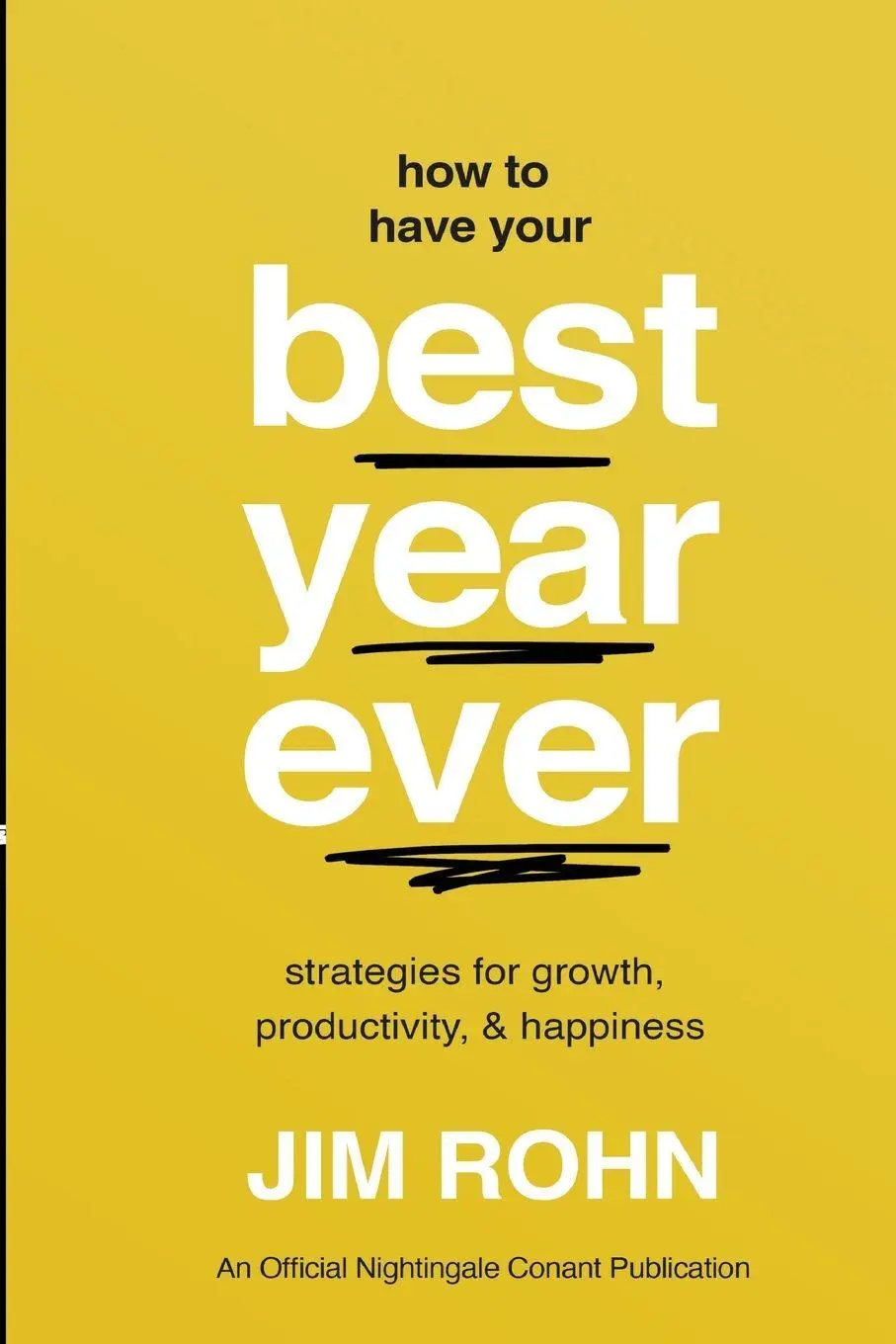 Cover: 9781640954892 | How to Have Your Best Year Ever | Jim Rohn | Taschenbuch | Englisch