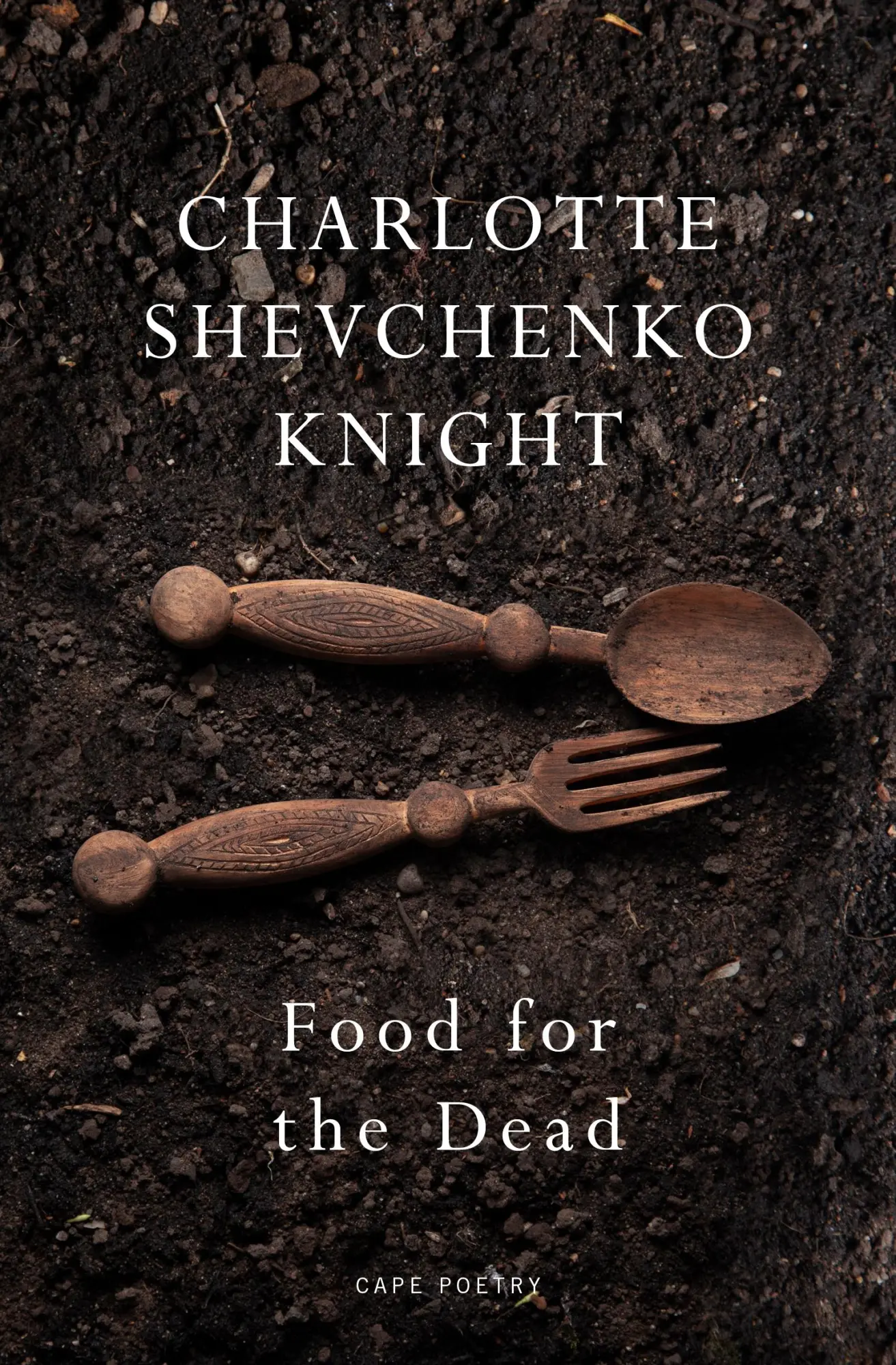 Cover: 9781787334892 | Food for the Dead | Charlotte Shevchenko Knight | Taschenbuch | 2024