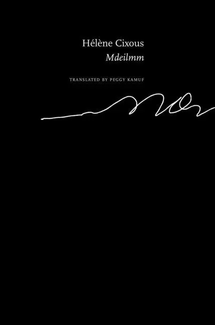 Cover: 9781803094892 | Mdeilmm | Mole Speech | Helene Cixous | Buch | The French List | 2025
