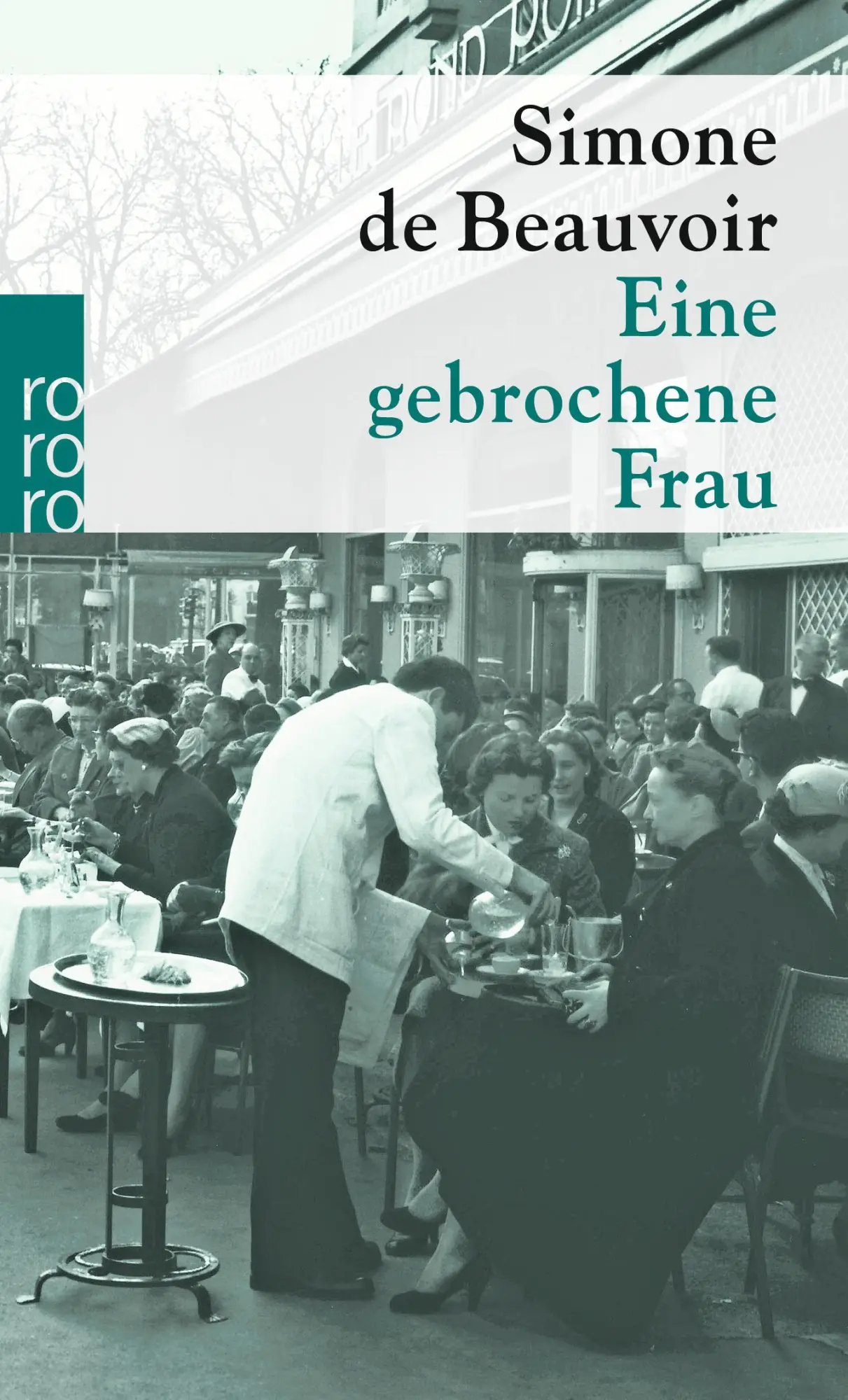 Cover: 9783499114892 | Eine gebrochene Frau | Simone de Beauvoir | Taschenbuch | 288 S.