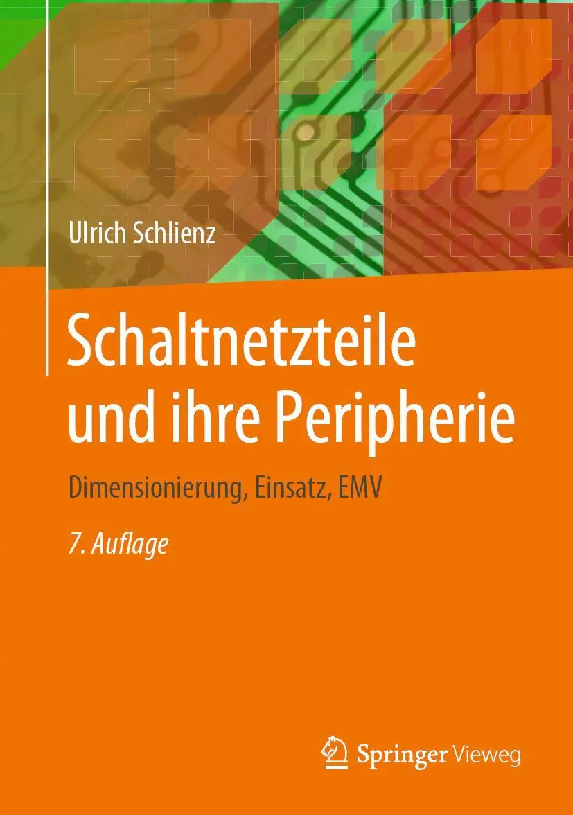 Cover: 9783658294892 | Schaltnetzteile und ihre Peripherie | Dimensionierung, Einsatz, EMV