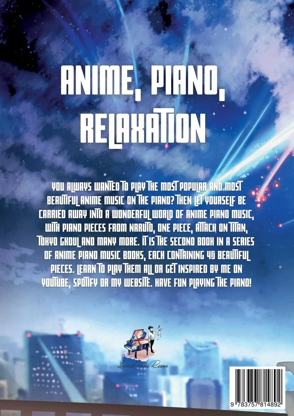 Rückseite: 9783757814892 | Anime Piano, Compendium Two: Easy Anime Piano Sheet Music Book for...