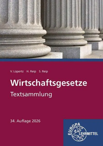 Cover: 9783758594892 | Wirtschaftsgesetze Textsammlung | Viktor Lüpertz (u. a.) | Taschenbuch