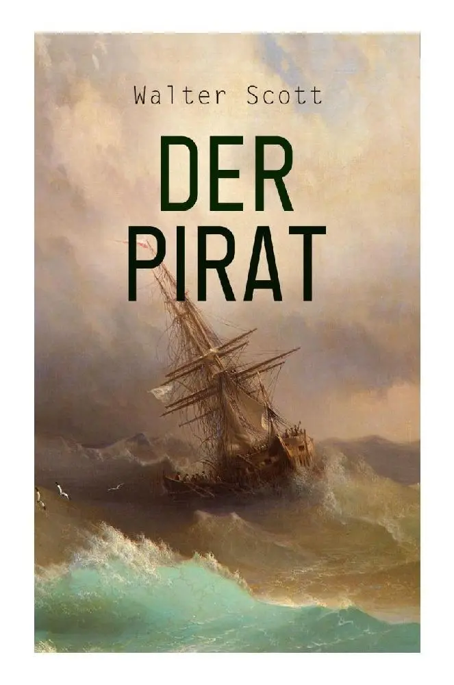 Cover: 9788027374892 | Der Pirat | Historischer Roman | Walter Scott | Taschenbuch | 312 S.