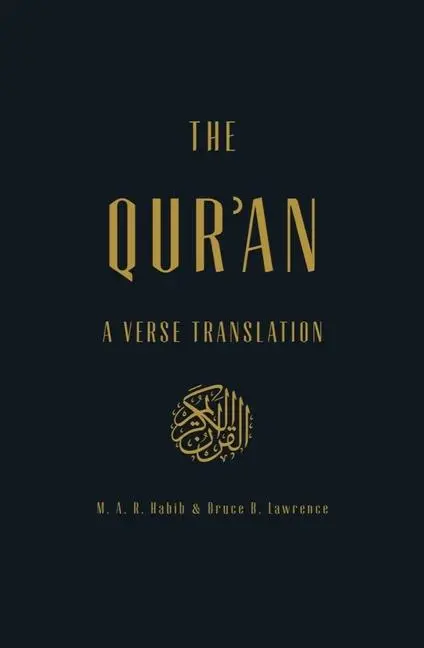 Cover: 9780871404992 | The Qur'an | A Verse Translation | M A R Habib (u. a.) | Buch | 2024