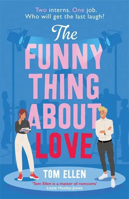 Cover: 9781471414992 | The Funny Thing About Love | Tom Ellen | Taschenbuch | Hot Key Books