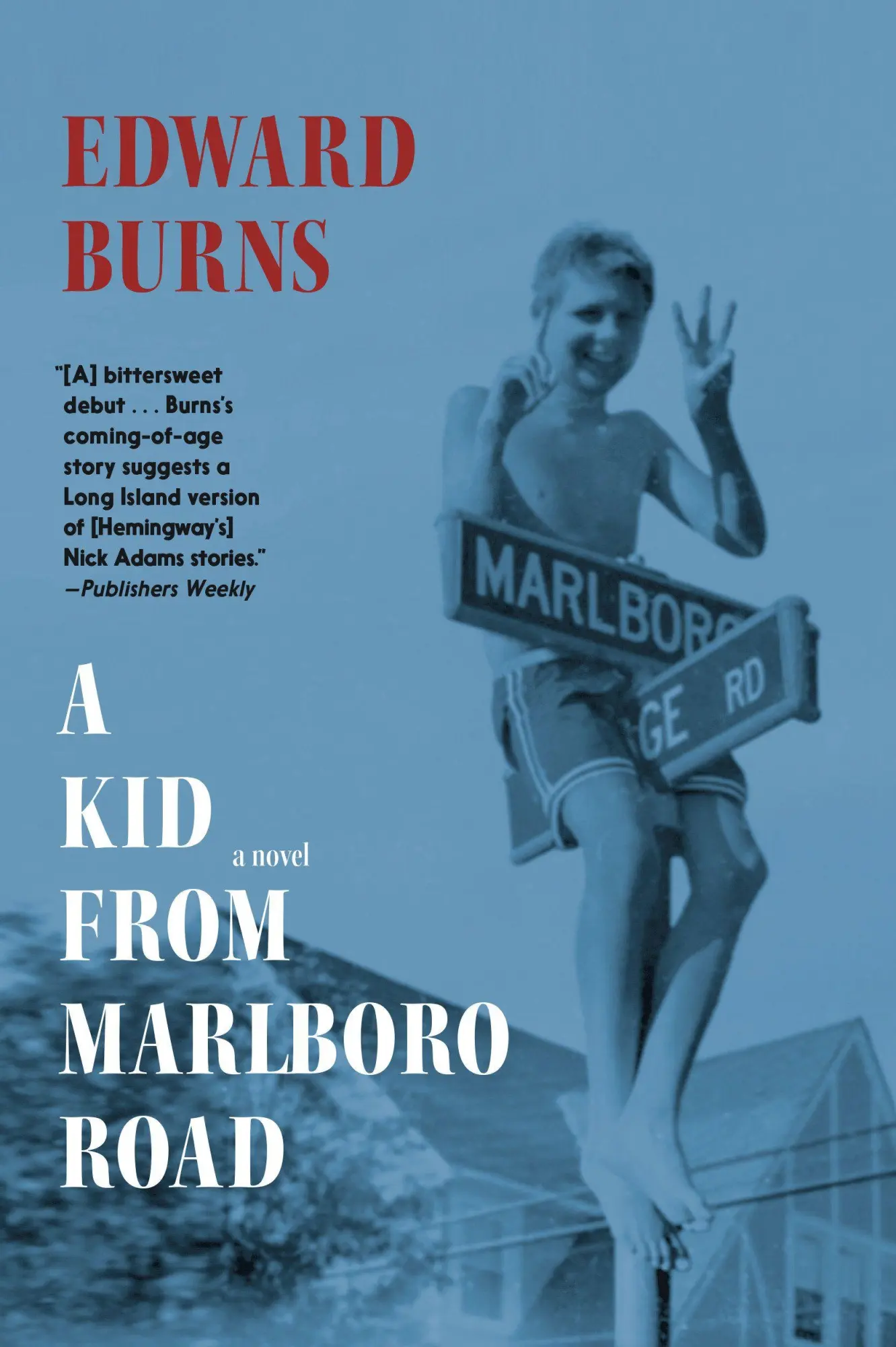 Cover: 9781644214992 | A Kid from Marlboro Road | Edward Burns | Taschenbuch | Englisch