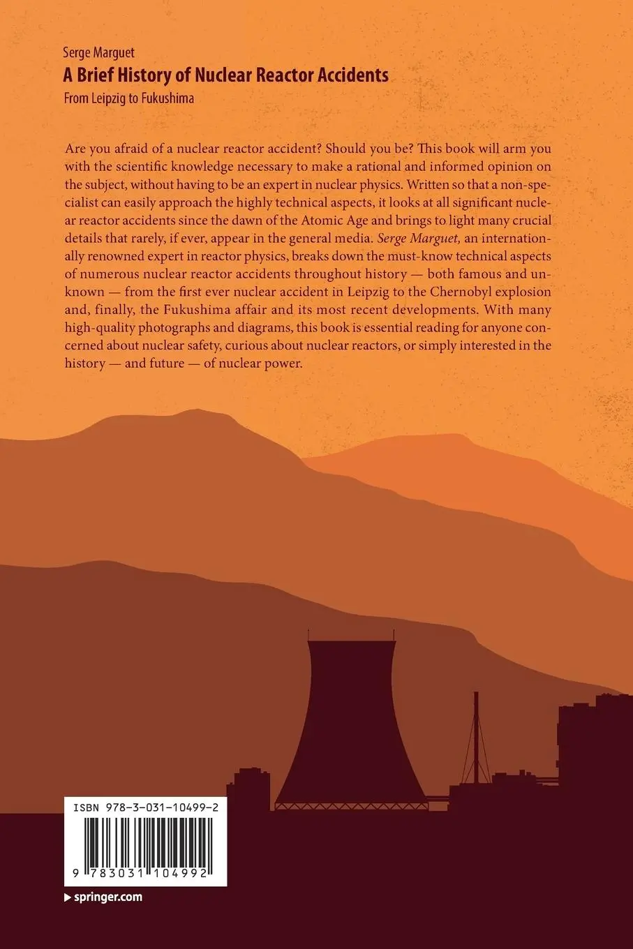 Rückseite: 9783031104992 | A Brief History of Nuclear Reactor Accidents | Serge Marguet | Buch