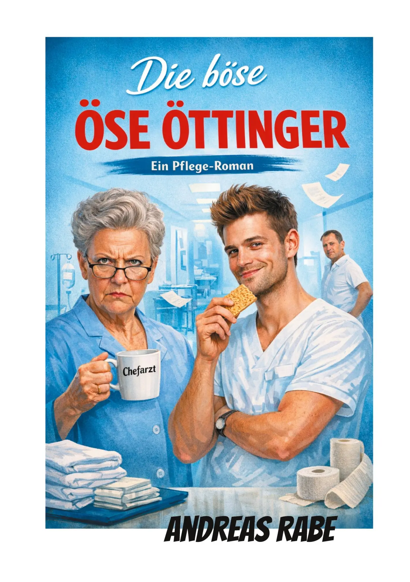 Cover: 9783819274992 | Die böse Öse Öttinger | Andreas Rabe | Taschenbuch | 92 S. | Deutsch