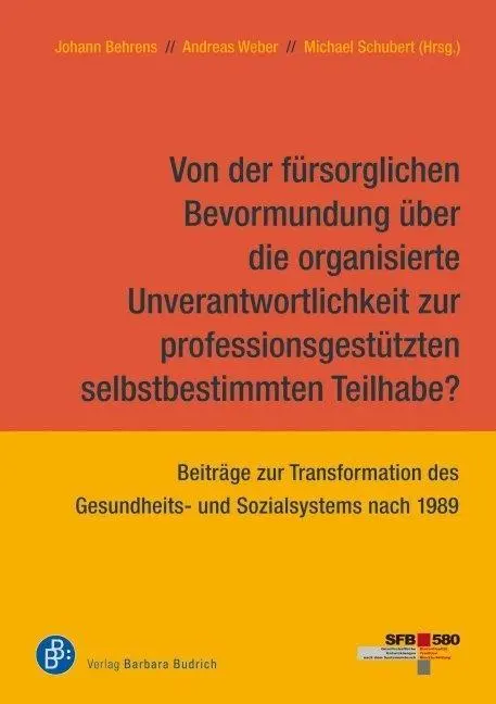 Cover: 9783866494992 | Von der fürsorglichen Bevormundung über die organisierte...