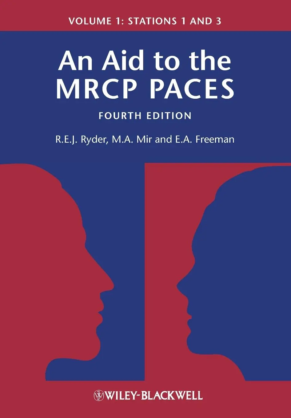 Cover: 9780470655092 | An Aid to the MRCP PACES, Volume 1 | Stations 1 and 3 | Taschenbuch