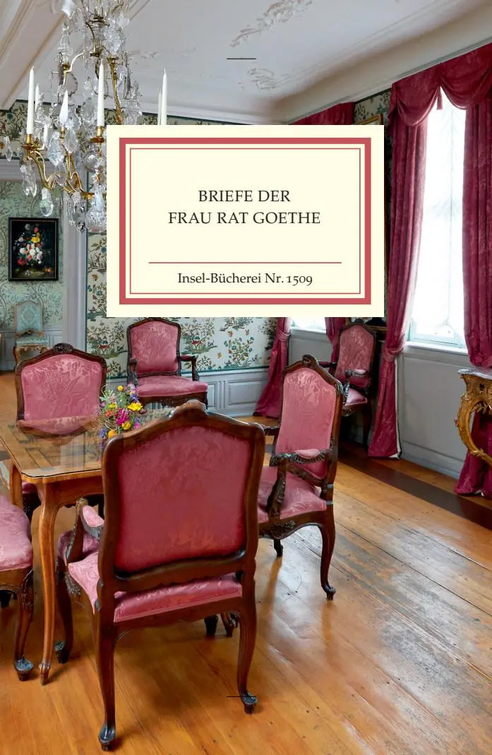 Cover: 9783458195092 | Briefe der Frau Rat Goethe | Joachim Seng | Buch | Insel-Bücherei