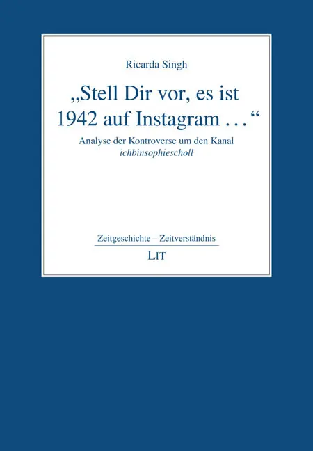 Cover: 9783643155092 | "Stell Dir vor, es ist 1942 auf Instagram ..." | Ricarda Singh | Buch