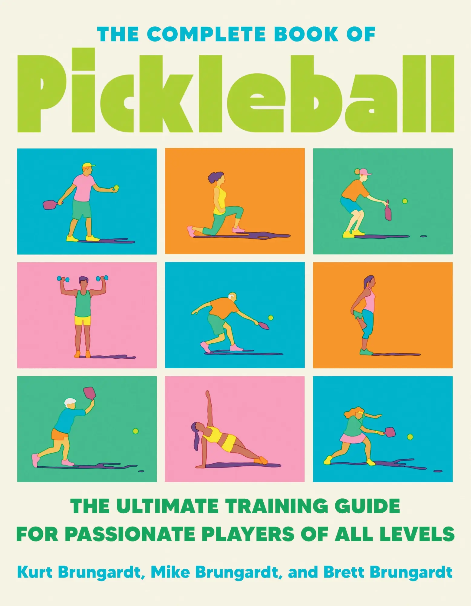 Cover: 9780593715192 | The Complete Book of Pickleball | Kurt Brungardt (u. a.) | Taschenbuch