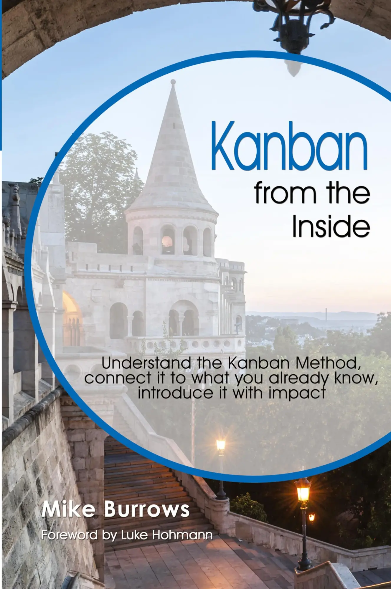 Cover: 9780985305192 | Kanban from the Inside | Mike Burrows | Taschenbuch | Englisch | 2014