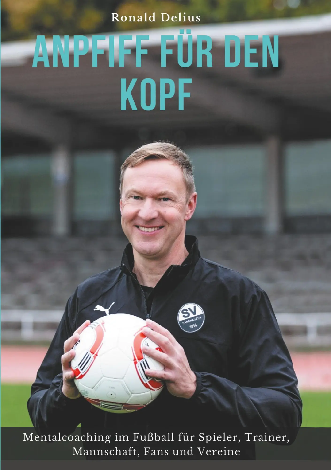 Cover: 9783347205192 | Anpfiff für den Kopf | Ronald Delius | Taschenbuch | Paperback | 2020