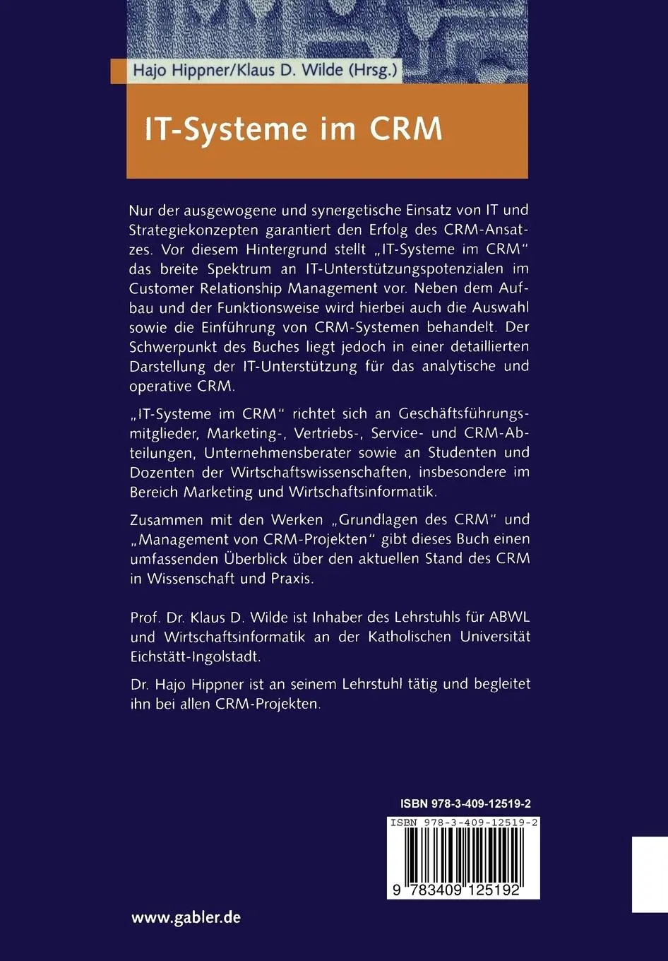 Rückseite: 9783409125192 | IT-Systeme im CRM | Aufbau und Potenziale | Klaus D. Wilde (u. a.)