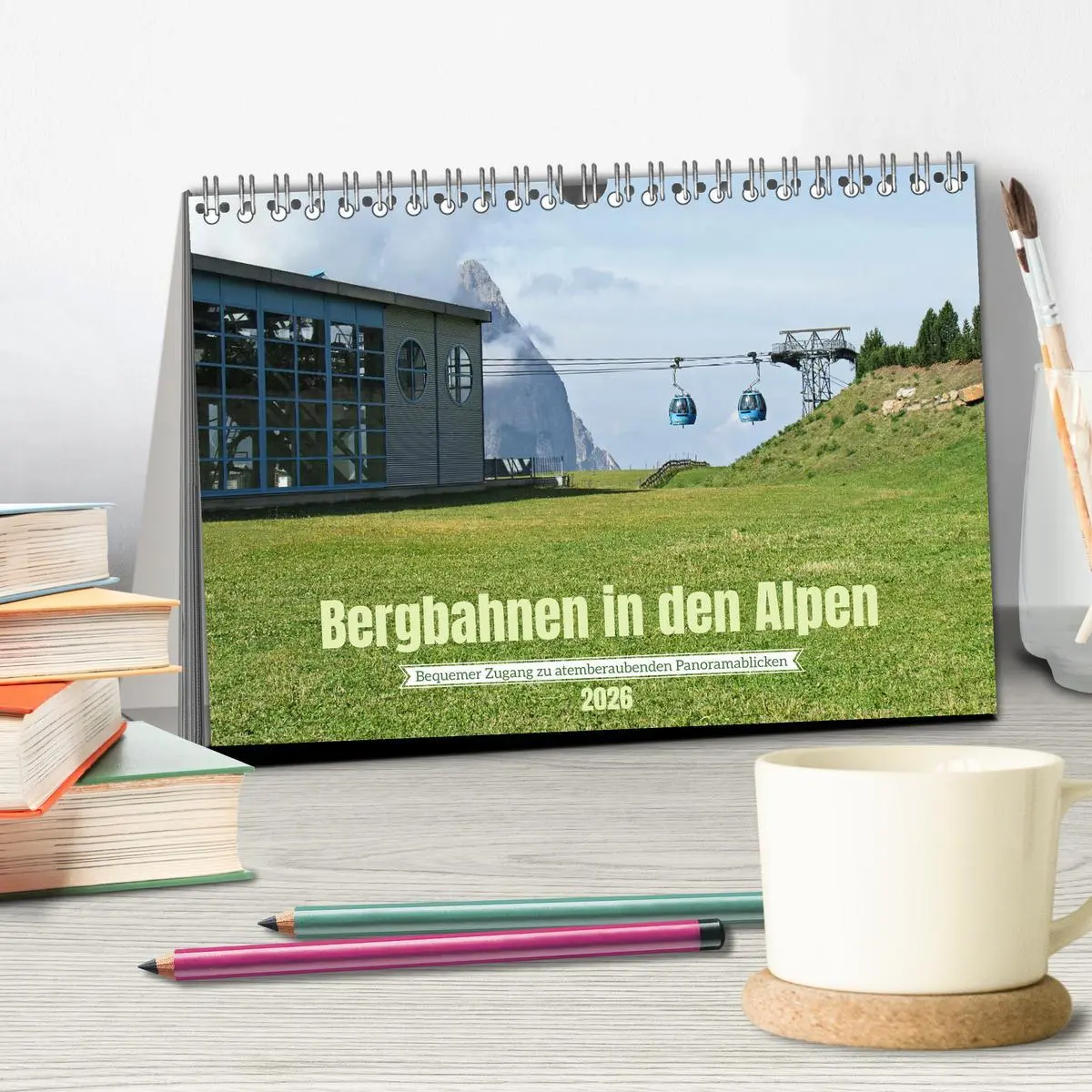 Bild: 9783457405192 | Bergbahnen in den Alpen (Tischkalender 2026 DIN A5 quer), CALVENDO...