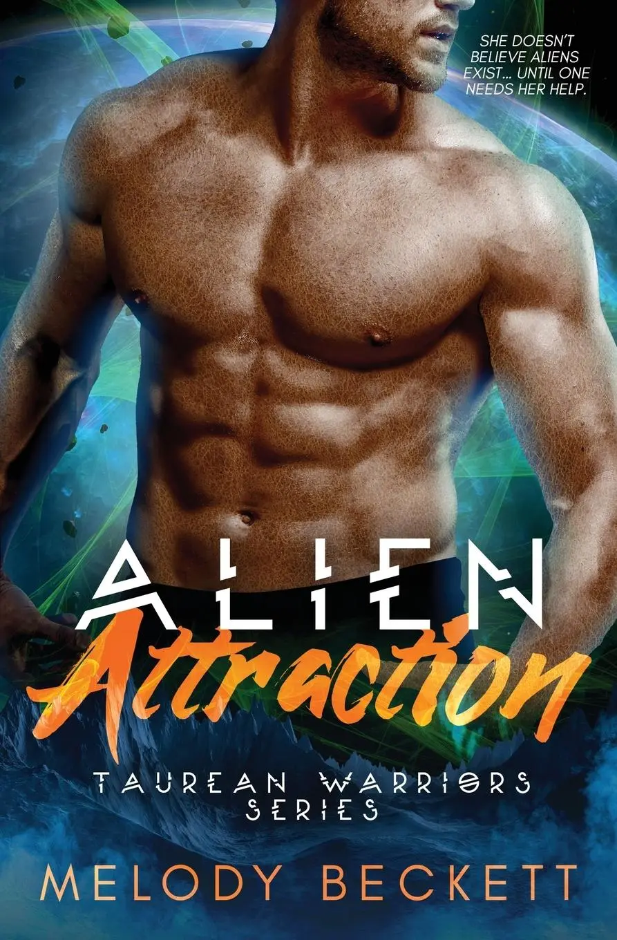 Cover: 9780645345292 | Alien Attraction | Taurean Warriors Series | Melody Beckett | Buch
