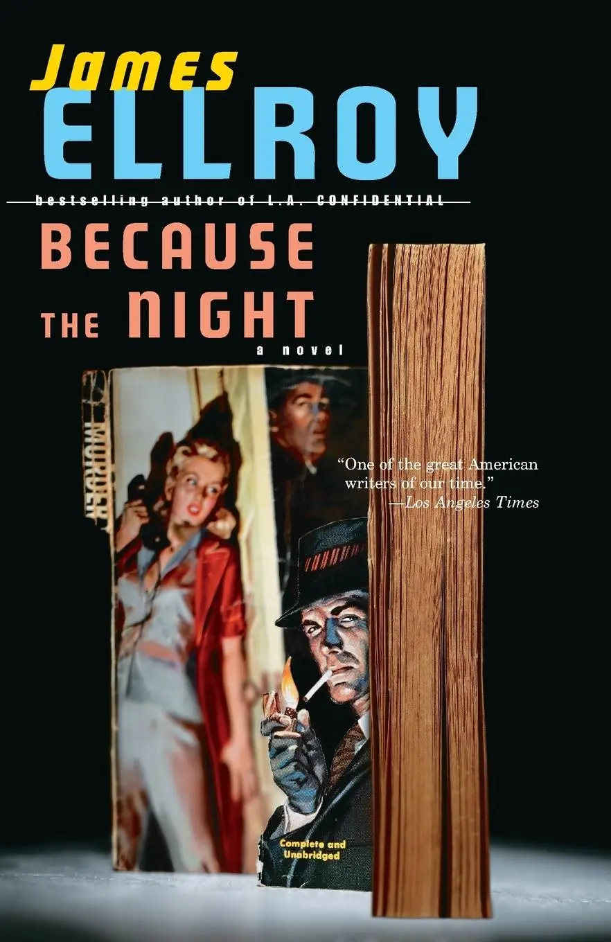Cover: 9781400095292 | Because the Night | James Ellroy | Taschenbuch | 279 S. | Englisch