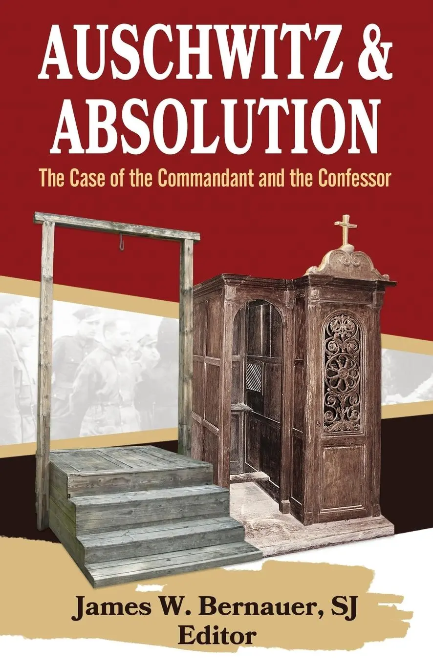 Cover: 9781626985292 | Auschwitz and Absolution: The Case of the Commandant and the Confessor