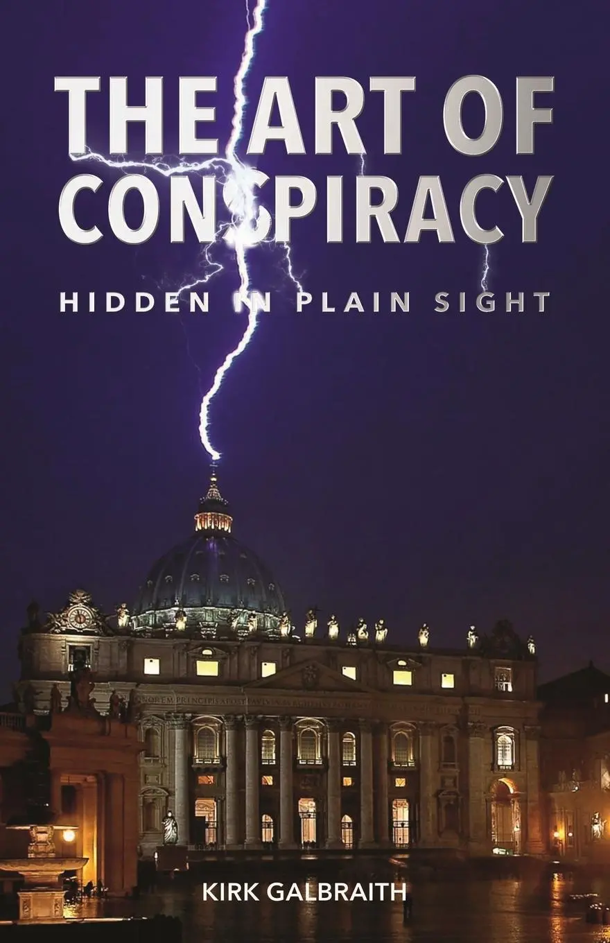 Cover: 9781959555292 | The Art of Conspiracy | Hidden in Plain Sight | Kirk Galbraith | Buch
