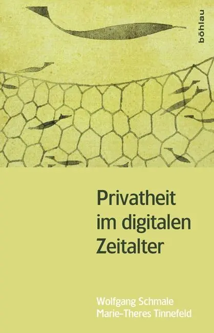 Cover: 9783205795292 | Privatheit im digitalen Zeitalter | Tinnefeld | Buch | 207 S. | 2014