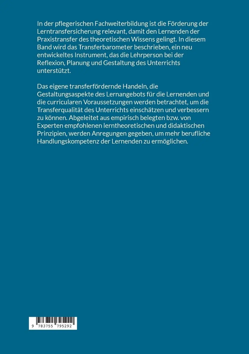Rückseite: 9783755795292 | Transferbarometer: | Marion Schmid | Taschenbuch | Paperback | 120 S.